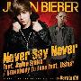 Justin Bieber -《Never Say Never》单曲(日本盘)[MP3]