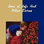 《热爱生命》(Love of Life and Other Stories )(杰克·伦敦)英文文字版[PDF]