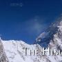 《BBC自然世界系列：喜马拉雅山》(BBC Natural World:The Himalayas)[PDTV]