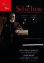 SIBELIUS: Early Years (The) / Maturity and Silence (NTSC)