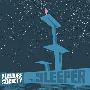 Sleeper/A Product of the Ego Drain