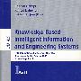 基于知识的智能信息与工程系统： KES 2006/会议录 第I部分/Knowledge-based intelligent information and engineering systems