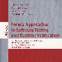 软件测试与运行期验证：正式研究/会议录Formal approaches to software testing and runtime verification