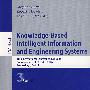 基于知识的智能信息与工程系统： KES 2006/会议录 第III部分Knowledge-based intelligent information and engineering systems