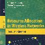 (理论与算法)无线网络中的资源配置Resource allocation in wireless networks