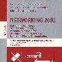 网络2002 Networking 2002