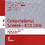 计算科学 - ICCS 2006 /会议录 第I部分 Computational science - ICCS 2006