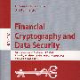 金融密码术与数据安全： FC 2006/会议文选Financial cryptography and data security