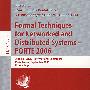 网络与分布式系统用形式化技术 - FORTE 2006/会议录（书与在线文件） Formal techniques for networked and distributed systems