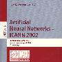 人工神经网络-ICANN2002/会议录 Artificial neural networks--ICANN 2002