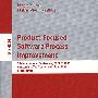 聚焦产品的软件处理改进 /2006年第7届国际会议录 Product-focused software process improvement