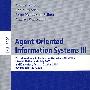 面向智能主体的信息系统 III：AOIS 2005/会议论文集 Agent-oriented information systems III