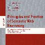 语义网推理的原理与实践： PPSWR 2006/会议录Principles and practice of semantic web reasoning