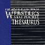 新国际韦氏小小袖珍辞典 The New International Webster's Vest Pocket Thesaurus