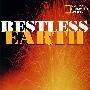 不平静的地球Restless Earth