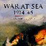 海战,1914-1945年 War at Sea,1914-1945
