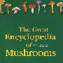 蘑菇百科(附1000幅照片)The Great Encyclopedia of Mushrooms