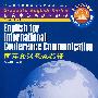English for International  Conference  Communication  国际会计交流英语