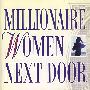 (隔壁的百万富婆)Millionaire Women Next Door