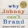 8周打造第一品牌 Why Johnny Can't Brand