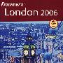 旅游系列——伦敦)London 2006 (Frommer's)(Frommer