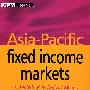 亚太地区固定收入市场：地区货币、债券与利息衍生物市场 ASIA-PACIFIC FIXED INCOME MARKETS