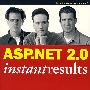 ASP.NET 2.0 速查手册 ASP.NET 2.0 INSTANT RESULTS