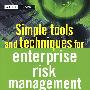 企业风险管理简单工具与技术  SIMPLE TOOLS AND TECHNIQUES