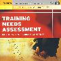 培训需求评估：方法、工具与技术TRAINING NEEDS ASSESSMENT: METHODS, TOOLS, AND TECHNIQUES W/CD