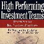 高效投资团队：顶尖公司如何取得最佳实效HIGH PERFORMING INVESTMENT TEAMS