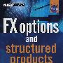 外汇期权与结构性产品FX Options and Structured Products