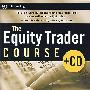 融资课程(THE EQUITY TRADER COURSE + CD)
