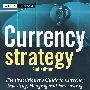 货币战略：货币投资、避险与预测从业者手册CURRENCY STRATEGY