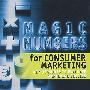 消费者营销的神奇数字 THE MAGIC NUMBERS FOR CONSUMER MARKETING