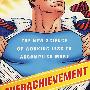 OVERACHIEVEMENT (超级成就者)