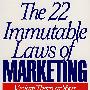 (22条市场营销黄金法则：违者后果自负!)  22 Immutable Laws of Marketing, The