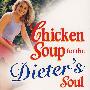 (心灵鸡汤(瘦身篇))CHICKEN SOUP DIETER'S SOUL