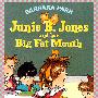 琼斯和她的大嘴-Junie B. Jones and Her Big Fat Mouth