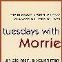 相约星期二Tuesday With Morrie