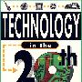 20世纪科技历史揭秘Technology In The 20th Century