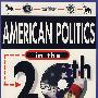 20世纪美国竟选内幕American Politics In The 20th Century