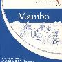 Mambo：使用 Mambo 开放源代码 CMS 网站建设可视蓝图 Mambo: