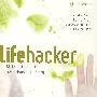 Lifehacker 寿命计算工具：103种改变生命的技巧  Lifehacker: 88 Tech Tricks to Turbocharge Your Day