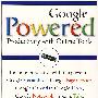 Google 推动力:在线工具的生产力 Google Powered