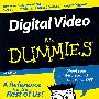 数字视频产品技术指南   Digital Video For Dummies