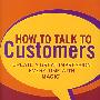 如何与客户谈话：时刻创造深刻印象的MAGIC系统 How to Talk to Customers: