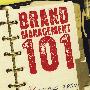 品牌管理：现实世界营销法则 Brand Management 101: 101 Lessons from Real-World Marketing