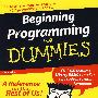 编程入门傻瓜书 Beginning Programming For Dummies （附光盘）