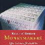 会赚钱者 - 纸币的秘密世界 Moneymakers: The Secret World of Banknote Printing