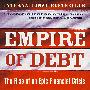 债务帝国：大规模金融危机的展现 Empire of Debt: The Rise of an Epic Financial Crisis